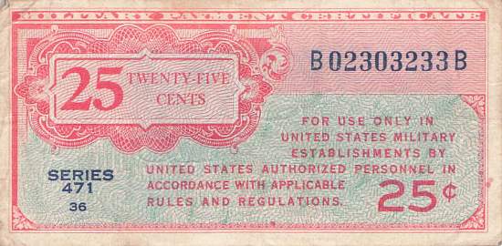 USA MPC Series 471 p.M10 25 Cents 1947 F